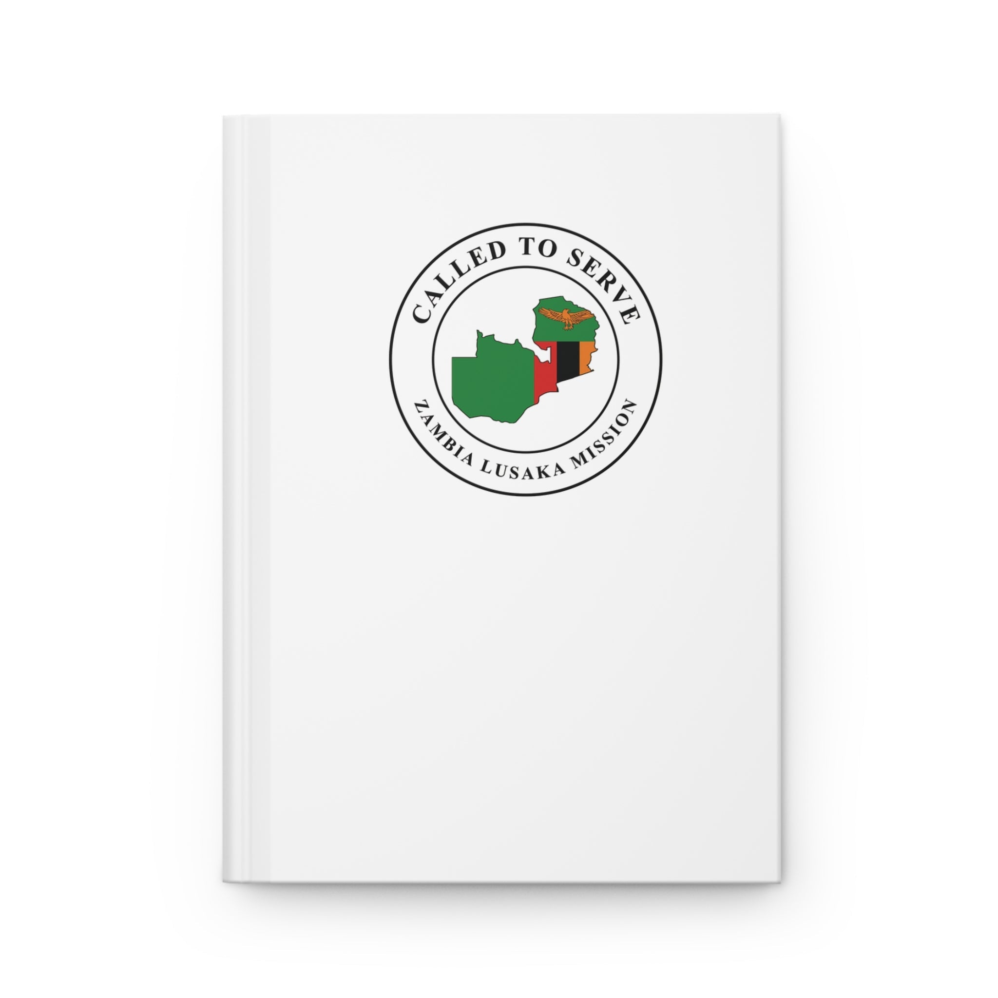 Zambia Lusaka Mission Flag Map Called to Serve White Hardcover Journal Matte - Latter-Day Saint LDS Missionary Gift - Book of Mormon