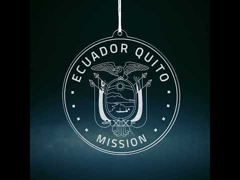 Ecuador Quito Mission Christmas Ornament