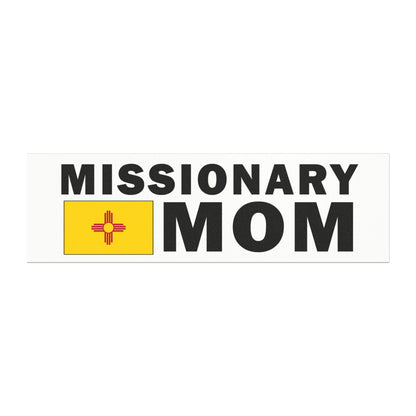 Missionary MOM Flag of New Mexico Magnetic Bumper Sticker