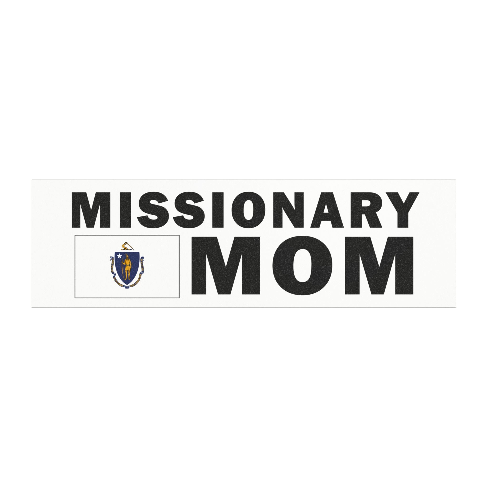 Missionary MOM Flag of Massachusetts Magnetic Bumper Sticker