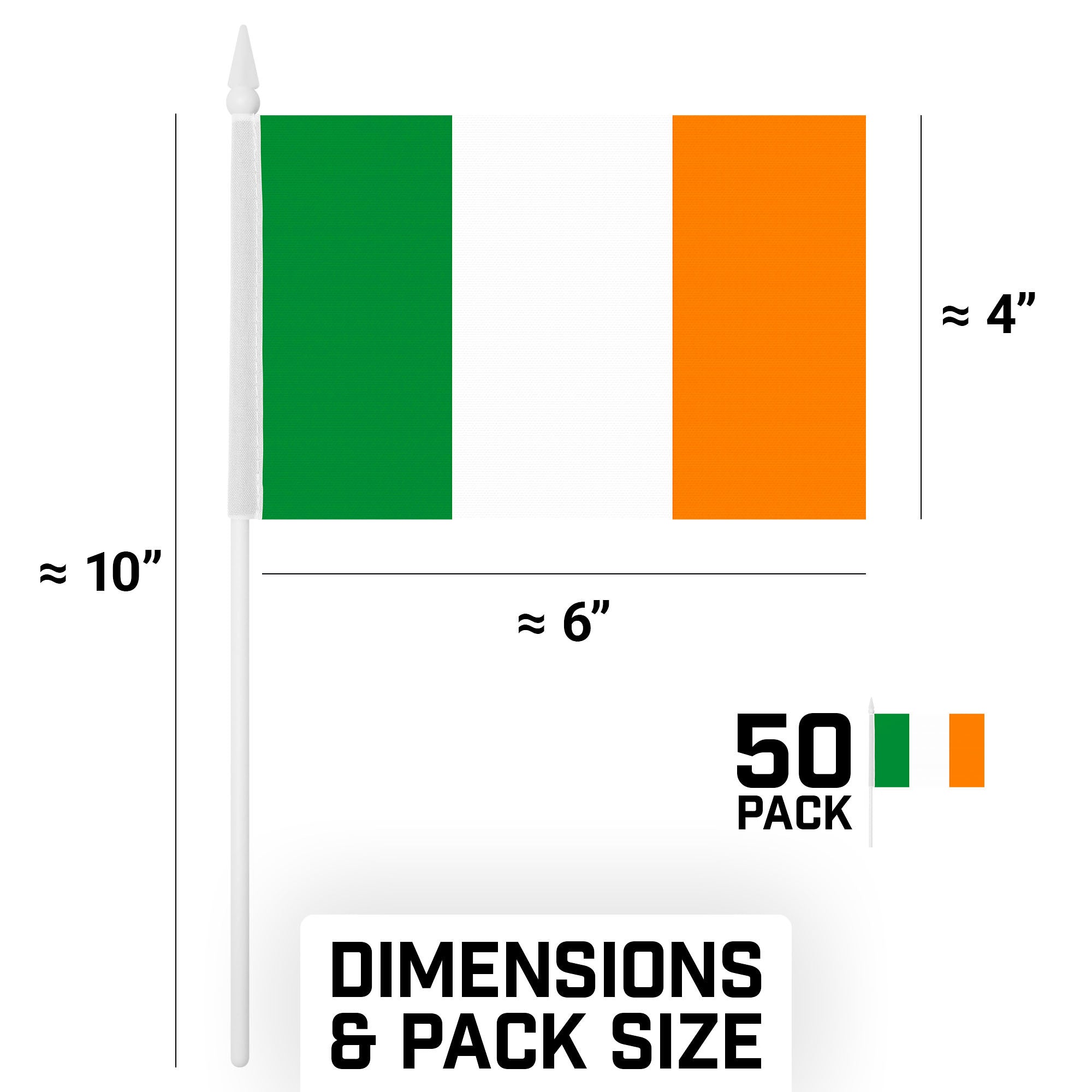 G128 50 Pack Handheld Ireland Irish Stick Flags | 4x6 In | Printed 150D Polyester, Country Flag, Solid Plastic Stick, Spear White Tip
