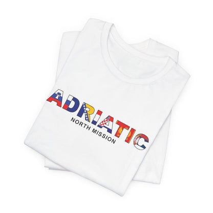 Adriatic North Mission Flag Title T-shirt - Latter-Day Saint LDS Missionary Gift - Book of Mormon