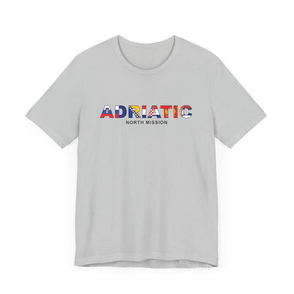 Adriatic North Mission Flag Title T-shirt - Latter-Day Saint LDS Missionary Gift - Book of Mormon