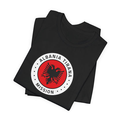 Albania Tirana Mission Flag Logo (White Border) T-shirt - Latter-Day Saint LDS Missionary Gift - Book of Mormon