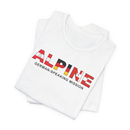 Alpine Mission Flag Title T-shirt - Latter-Day Saint LDS Missionary Gift - Book of Mormon