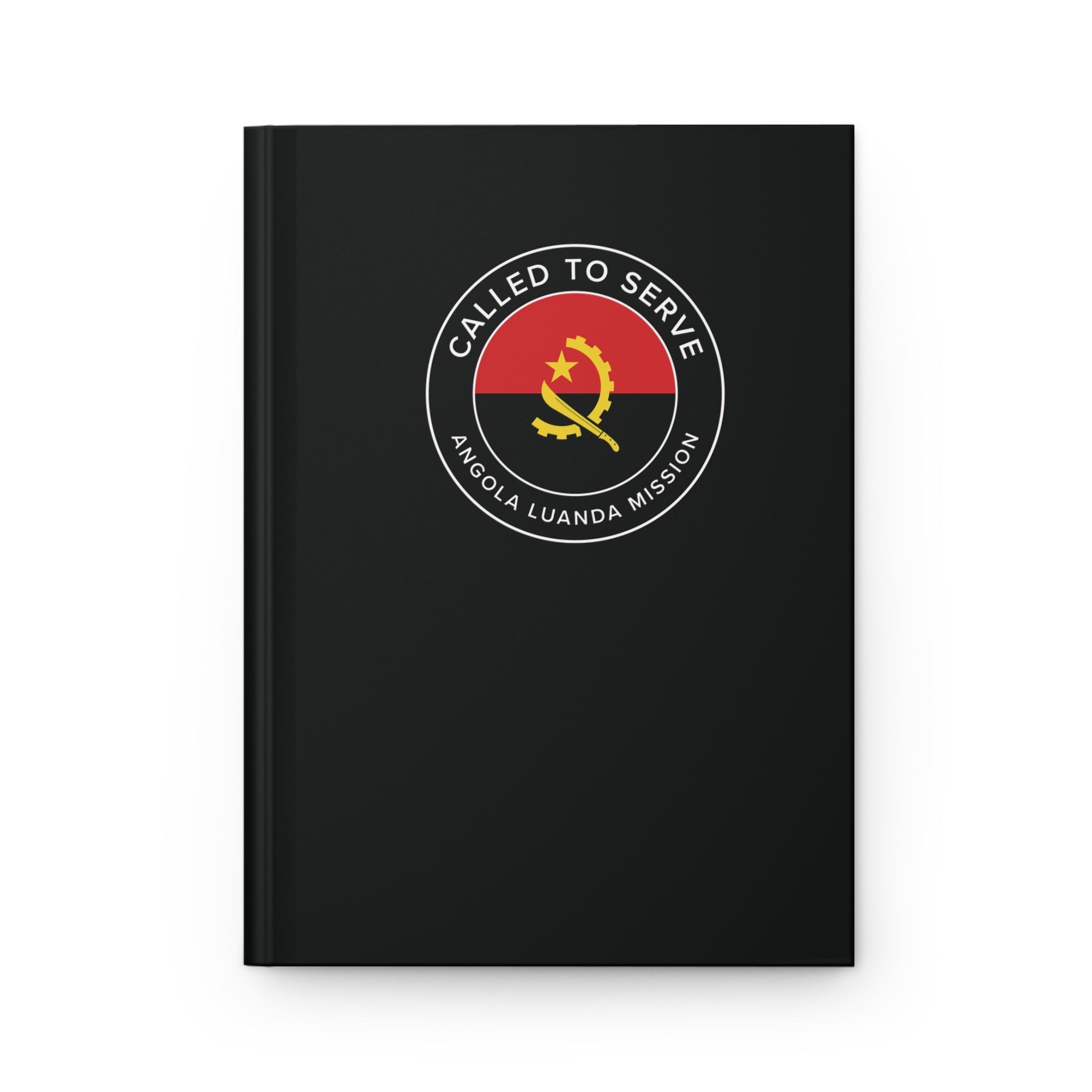 Angola Luanda Mission Circle Flag Called to Serve Black Hardcover Journal Matte - Latter-Day Saint LDS Missionary Gift - Book of Mormon