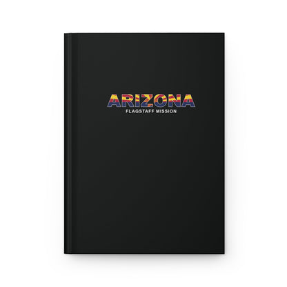 Arizona Flagstaff Mission Flag Title Black Hardcover Journal Matte - Latter-Day Saint LDS Missionary Gift - Book of Mormon