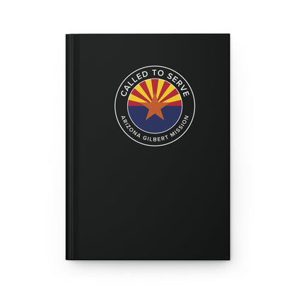 Arizona Gilbert Mission Circle Flag Called to Serve Black Hardcover Journal Matte - Latter-Day Saint LDS Missionary Gift - Book of Mormon