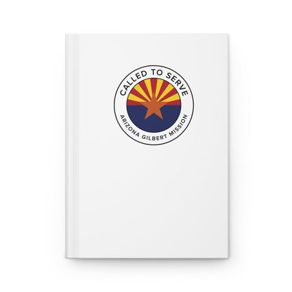 Arizona Gilbert Mission Circle Flag Called to Serve White Hardcover Journal Matte - Latter-Day Saint LDS Missionary Gift - Book of Mormon