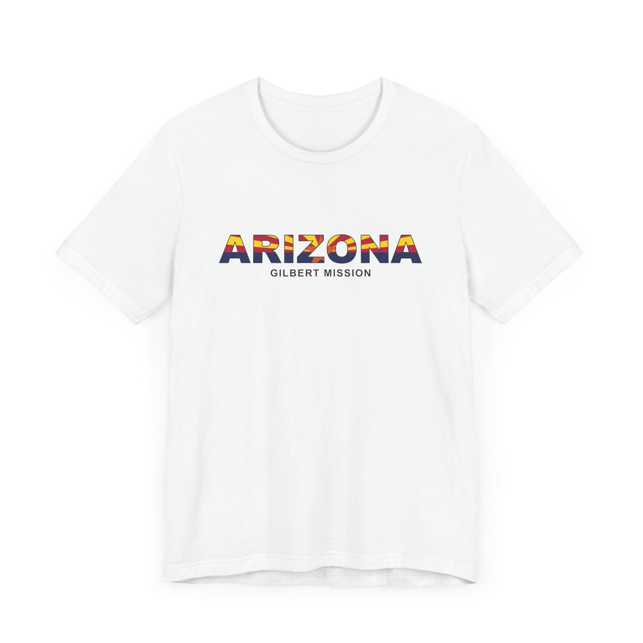 Arizona Gilbert Mission Flag Title T-shirt - Latter-Day Saint LDS Missionary Gift - Book of Mormon