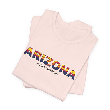 Arizona Mesa Mission Flag Title T-shirt - Latter-Day Saint LDS Missionary Gift - Book of Mormon