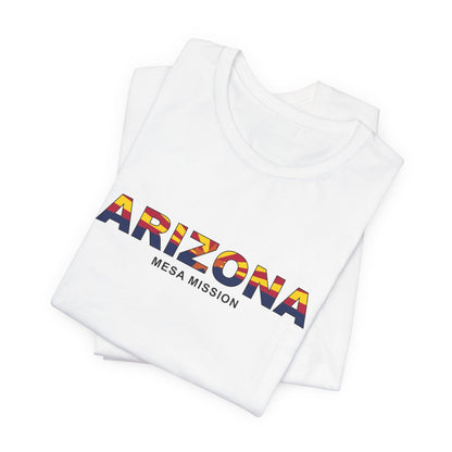 Arizona Mesa Mission Flag Title T-shirt - Latter-Day Saint LDS Missionary Gift - Book of Mormon
