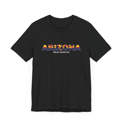 Arizona Mesa Mission Flag Title T-shirt - Latter-Day Saint LDS Missionary Gift - Book of Mormon