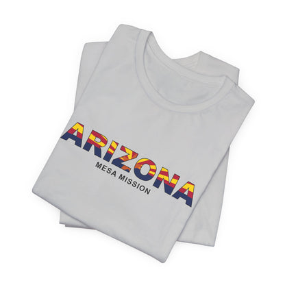 Arizona Mesa Mission Flag Title T-shirt - Latter-Day Saint LDS Missionary Gift - Book of Mormon
