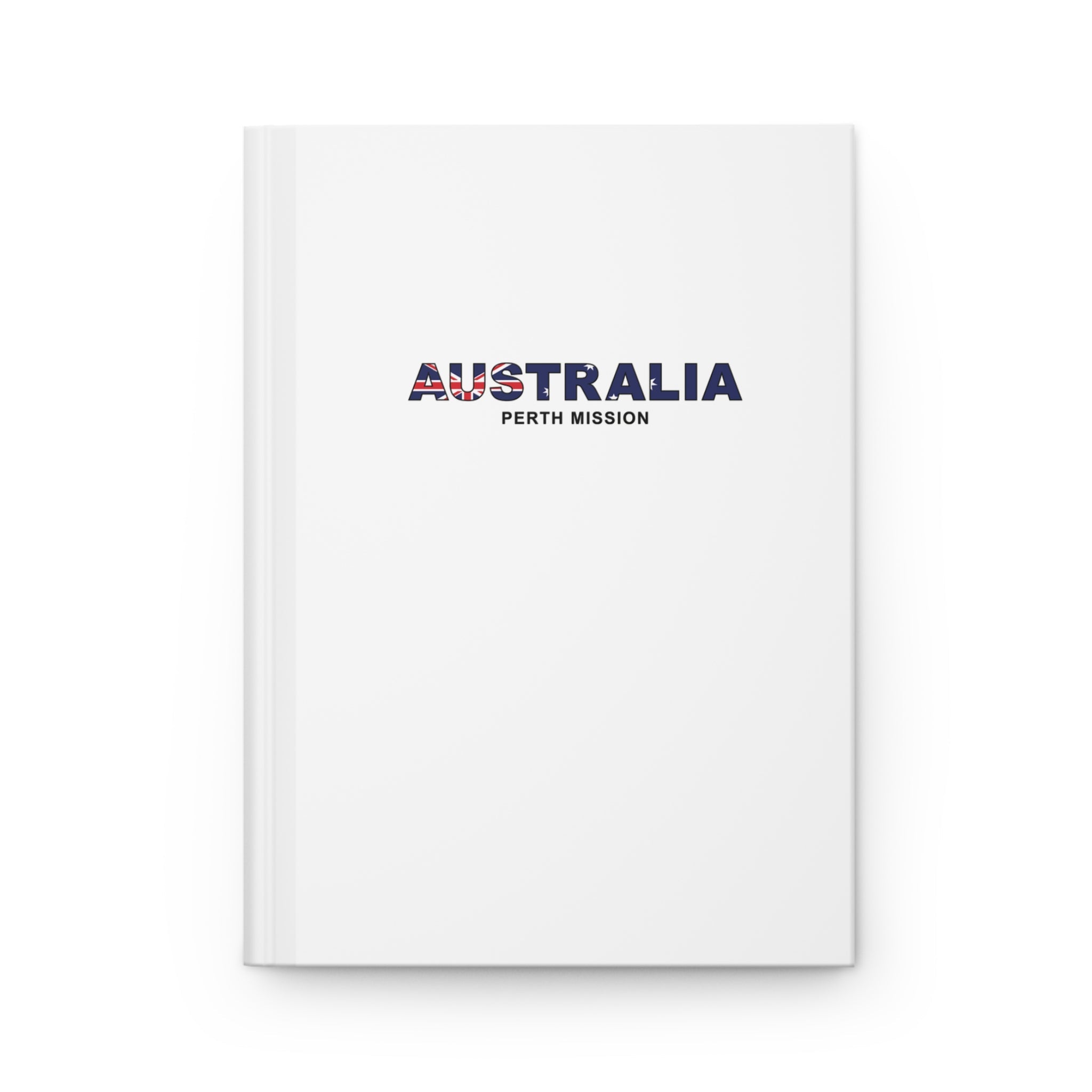 Australia Perth Mission Flag Title White Hardcover Journal Matte - Latter-Day Saint LDS Missionary Gift - Book of Mormon