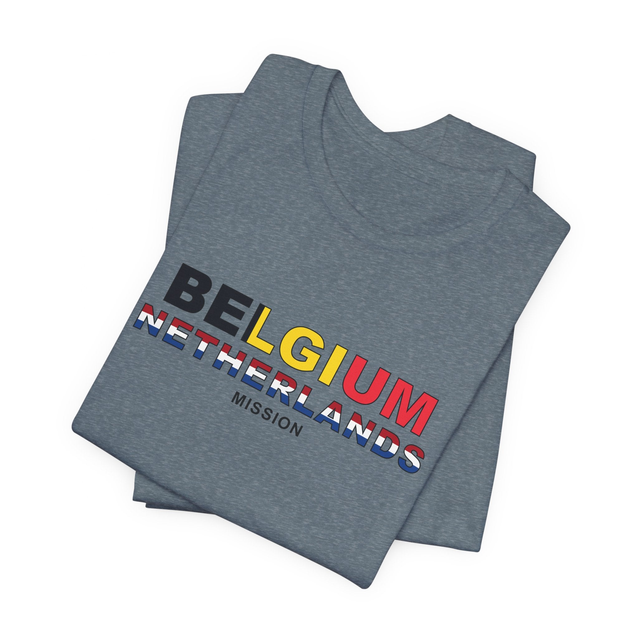 Belgium - Netherlands Mission Flag Title T-shirt - Latter-Day Saint LDS Missionary Gift - Book of Mormon