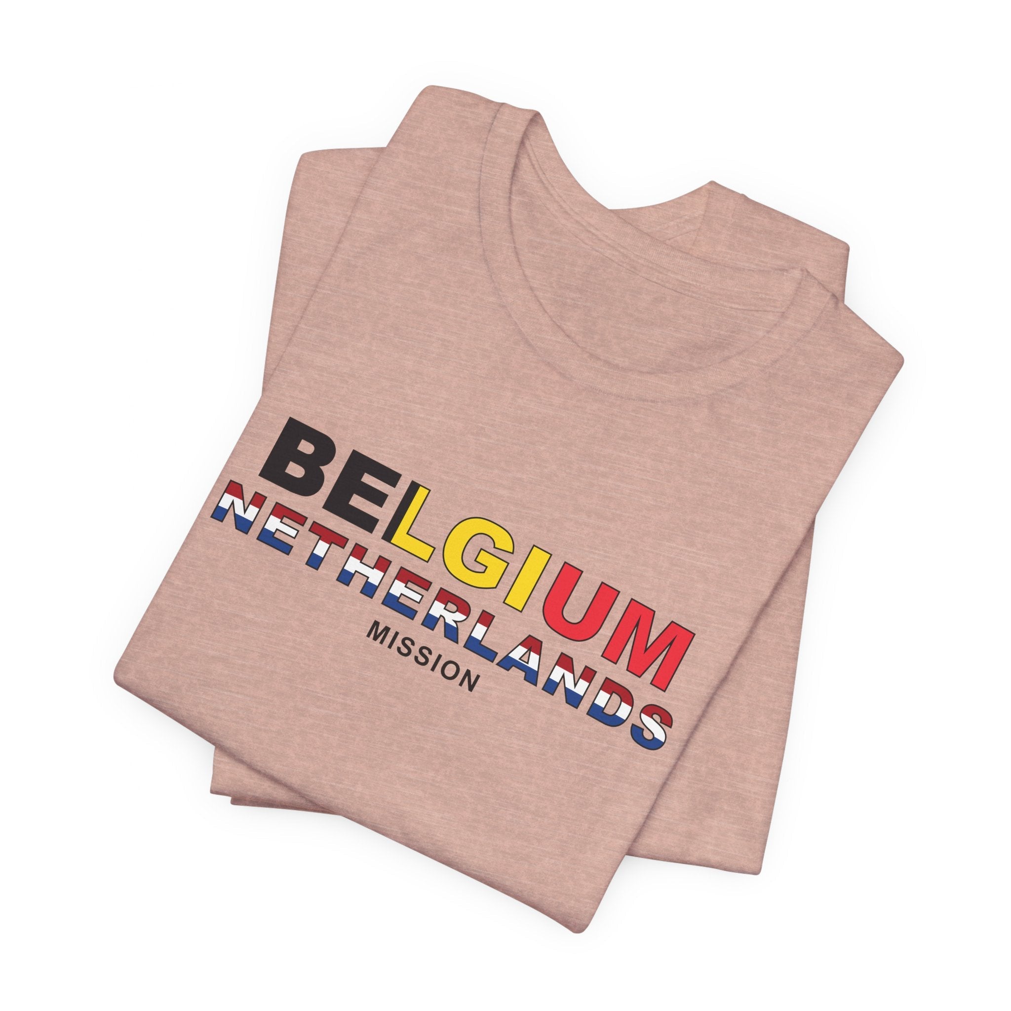 Belgium - Netherlands Mission Flag Title T-shirt - Latter-Day Saint LDS Missionary Gift - Book of Mormon