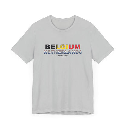 Belgium - Netherlands Mission Flag Title T-shirt - Latter-Day Saint LDS Missionary Gift - Book of Mormon