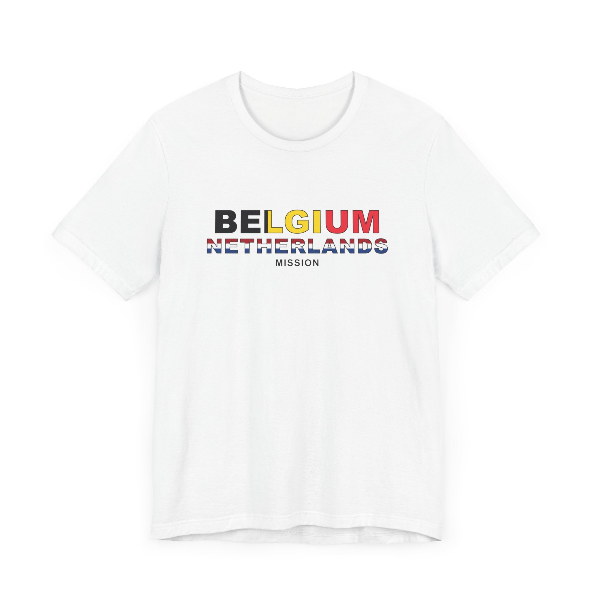 Belgium - Netherlands Mission Flag Title T-shirt - Latter-Day Saint LDS Missionary Gift - Book of Mormon