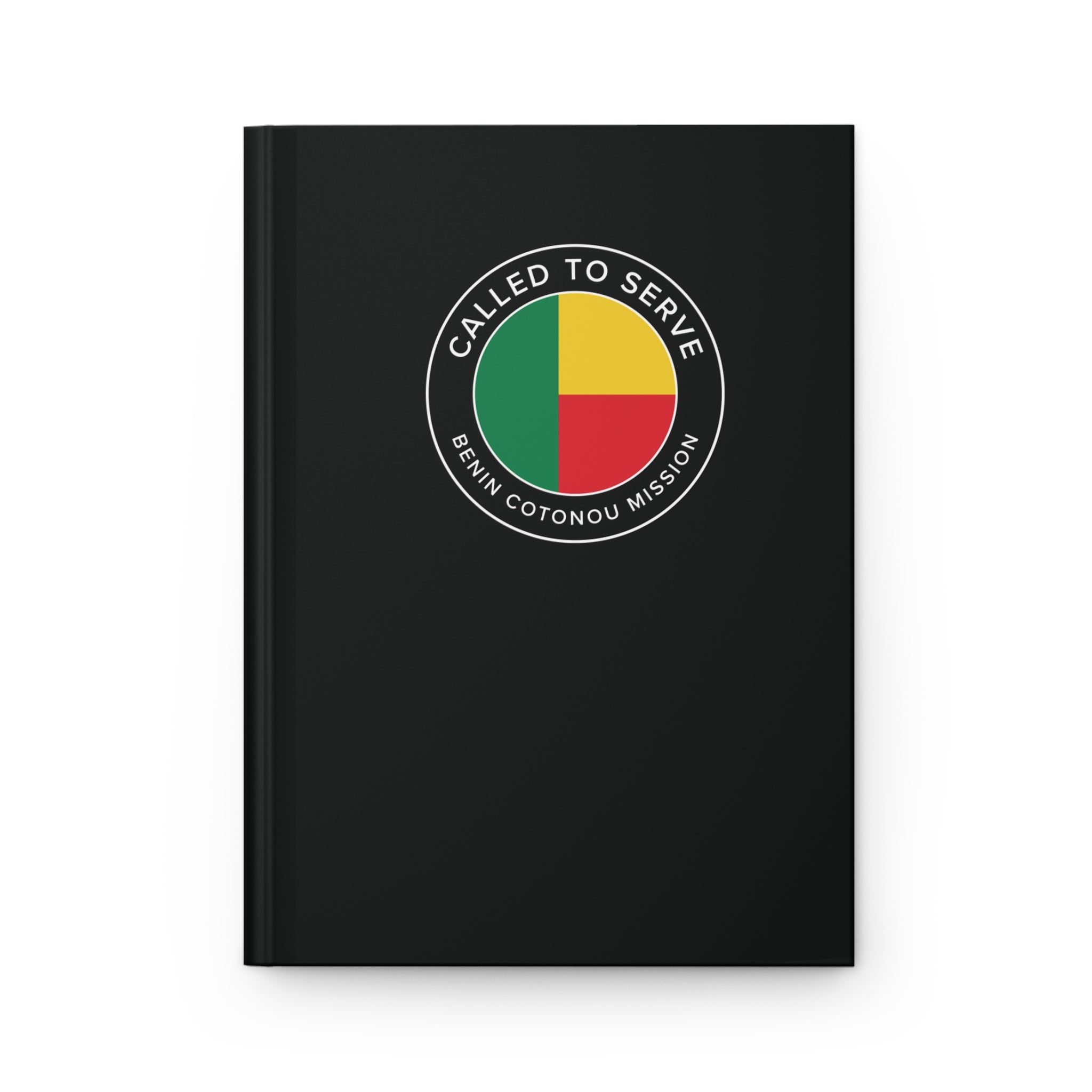 Benin Cotonou Mission Circle Flag Called to Serve Black Hardcover Journal Matte - Latter-Day Saint LDS Missionary Gift - Book of Mormon