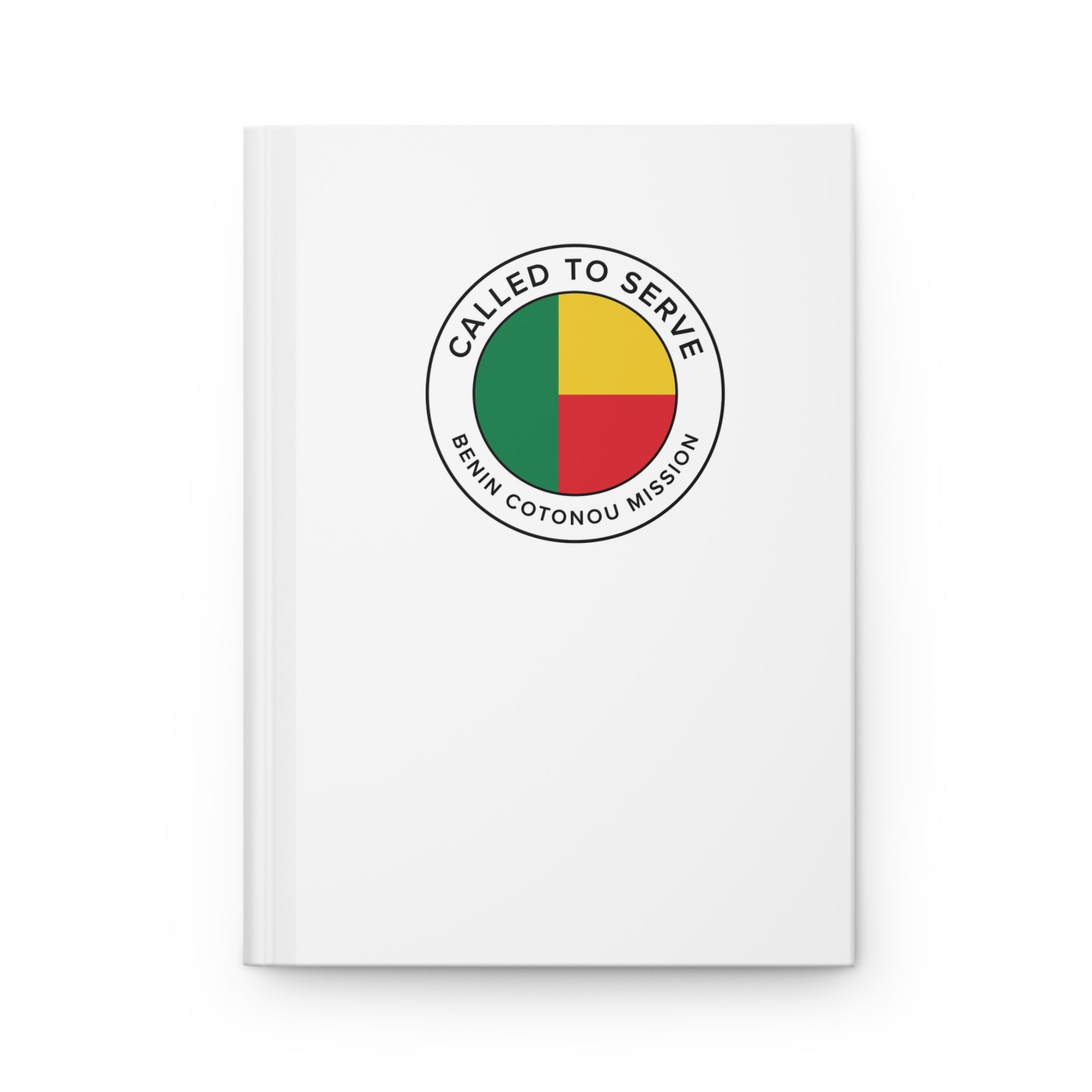 Benin Cotonou Mission Circle Flag Called to Serve White Hardcover Journal Matte - Latter-Day Saint LDS Missionary Gift - Book of Mormon