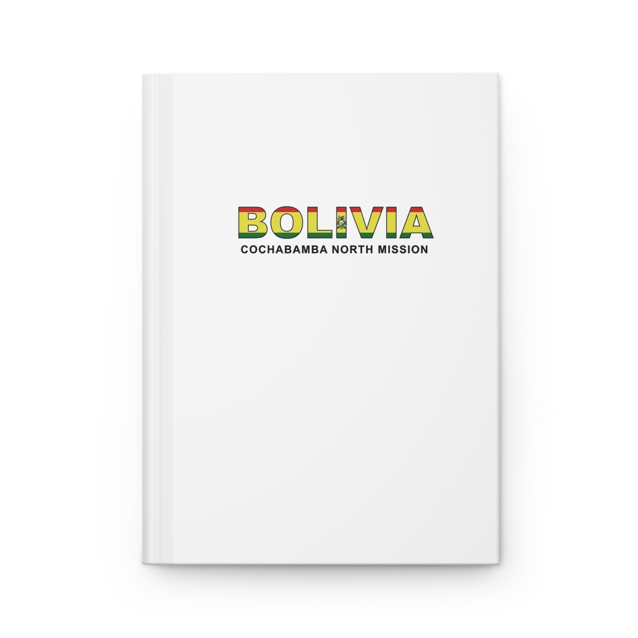 Bolivia Cochabamba North Mission Flag Title White Hardcover Journal Matte - Latter-Day Saint LDS Missionary Gift - Book of Mormon