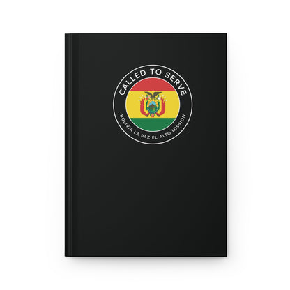 Bolivia La Paz El Alto Mission Circle Flag Called to Serve Black Hardcover Journal Matte - Latter-Day Saint LDS Missionary Gift - Book of Mormon