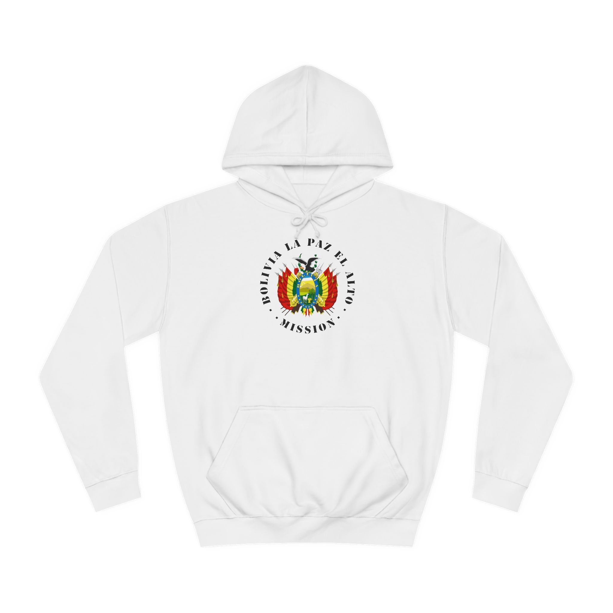 Bolivia La Paz El Alto Mission Flag Logo (Black Border) College Hoodie - Latter-Day Saint LDS Missionary Gift - Book of Mormon