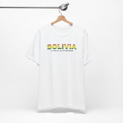 Bolivia La Paz El Alto Mission Flag Title T-shirt - Latter-Day Saint LDS Missionary Gift - Book of Mormon