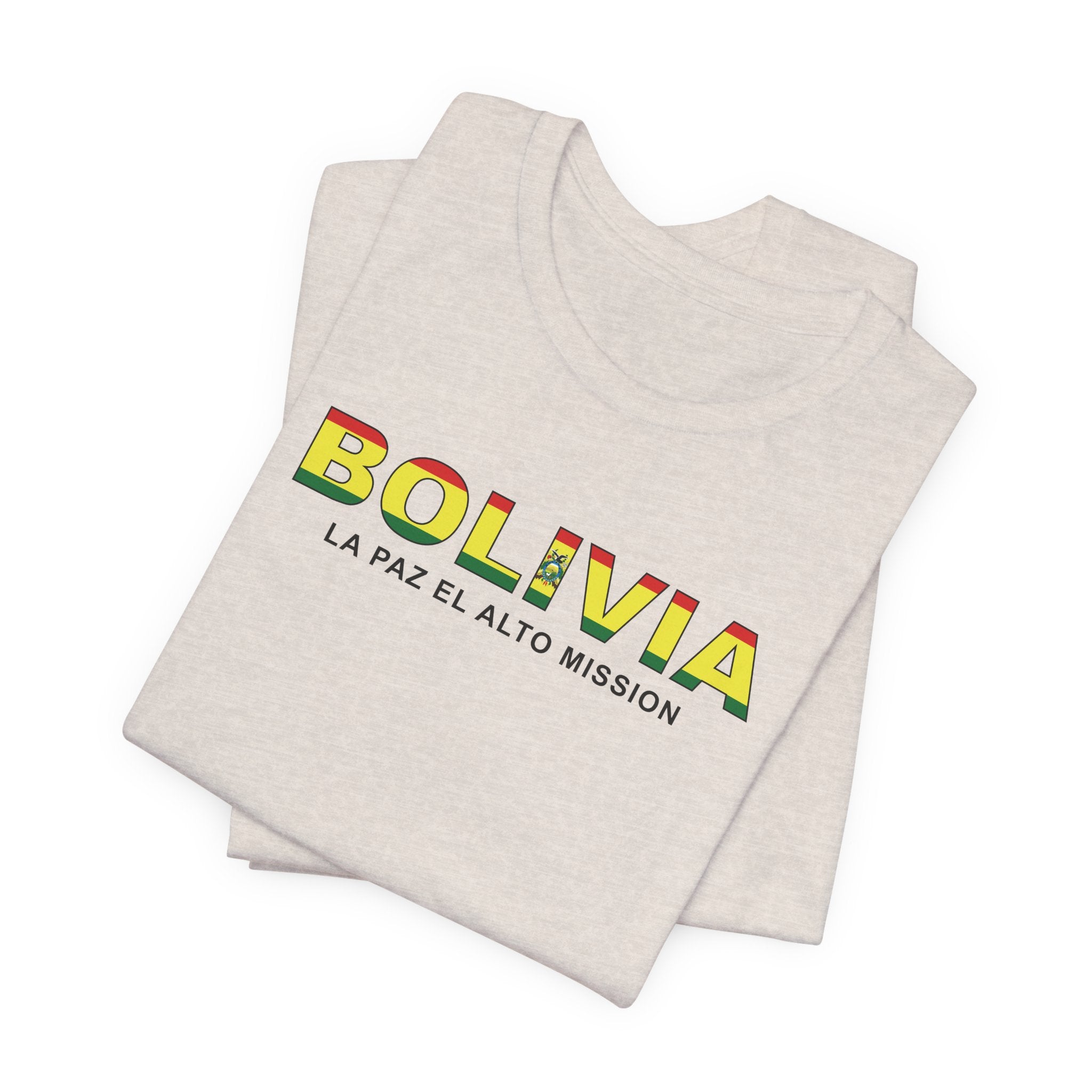 Bolivia La Paz El Alto Mission Flag Title T-shirt - Latter-Day Saint LDS Missionary Gift - Book of Mormon