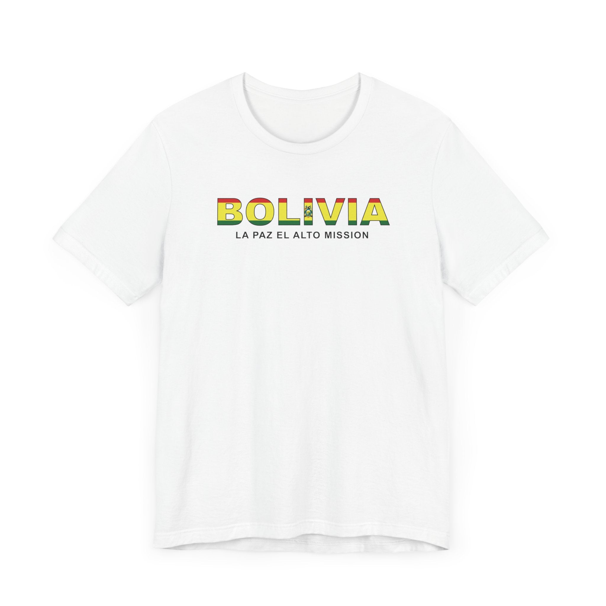 Bolivia La Paz El Alto Mission Flag Title T-shirt - Latter-Day Saint LDS Missionary Gift - Book of Mormon