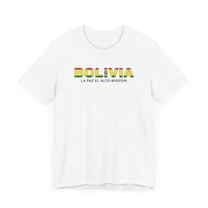 Bolivia La Paz El Alto Mission Flag Title T-shirt - Latter-Day Saint LDS Missionary Gift - Book of Mormon