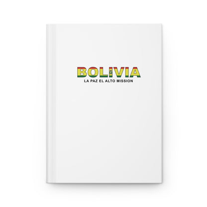 Bolivia La Paz El Alto Mission Flag Title White Hardcover Journal Matte - Latter-Day Saint LDS Missionary Gift - Book of Mormon