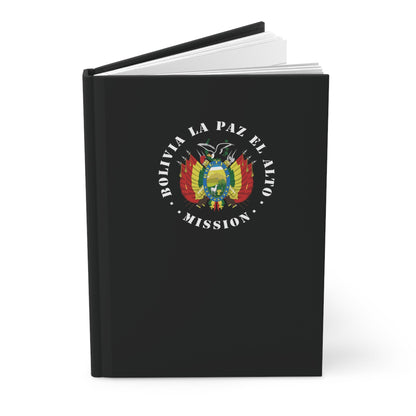 Bolivia La Paz El Alto Mission Logo Design Black Hardcover Journal Matte - Latter-Day Saint LDS Missionary Gift - Book of Mormon