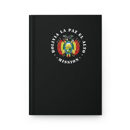 Bolivia La Paz El Alto Mission Logo Design Black Hardcover Journal Matte - Latter-Day Saint LDS Missionary Gift - Book of Mormon