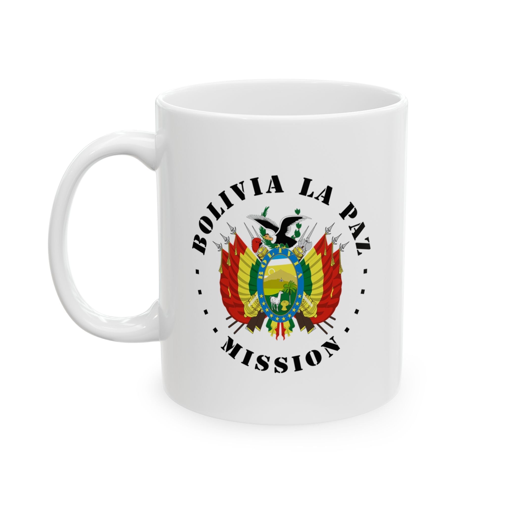 Bolivia La Paz Mission Circular Flag White Ceramic Mug - Latter-Day Saint LDS Missionary Gift - Book of Mormon