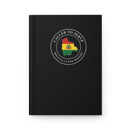 Bolivia La Paz Mission Flag Map Called to Serve Black Hardcover Journal Matte - Latter-Day Saint LDS Missionary Gift - Book of Mormon