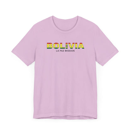 Bolivia La Paz Mission Flag Title T-shirt - Latter-Day Saint LDS Missionary Gift - Book of Mormon