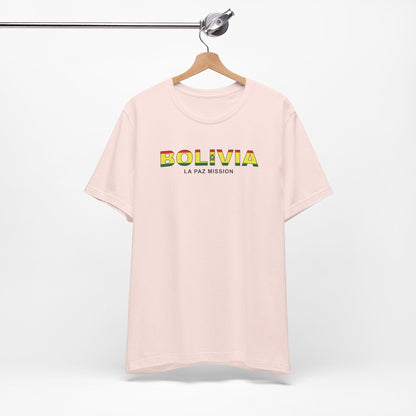 Bolivia La Paz Mission Flag Title T-shirt - Latter-Day Saint LDS Missionary Gift - Book of Mormon