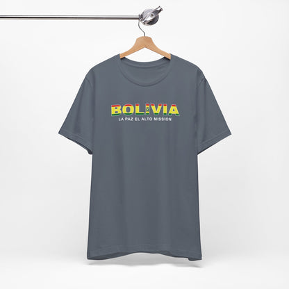 Bolivia La Paz Mission Flag Title T-shirt - Latter-Day Saint LDS Missionary Gift - Book of Mormon