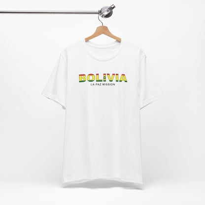 Bolivia La Paz Mission Flag Title T-shirt - Latter-Day Saint LDS Missionary Gift - Book of Mormon