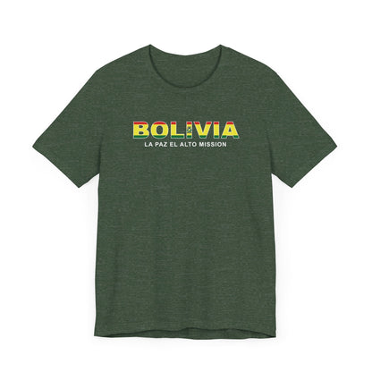 Bolivia La Paz Mission Flag Title T-shirt - Latter-Day Saint LDS Missionary Gift - Book of Mormon