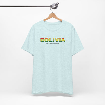 Bolivia La Paz Mission Flag Title T-shirt - Latter-Day Saint LDS Missionary Gift - Book of Mormon