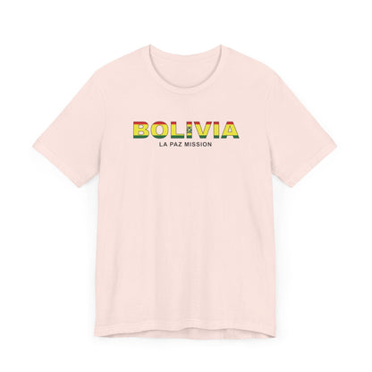 Bolivia La Paz Mission Flag Title T-shirt - Latter-Day Saint LDS Missionary Gift - Book of Mormon