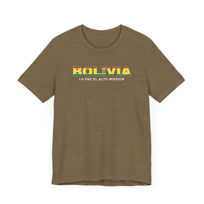 Bolivia La Paz Mission Flag Title T-shirt - Latter-Day Saint LDS Missionary Gift - Book of Mormon