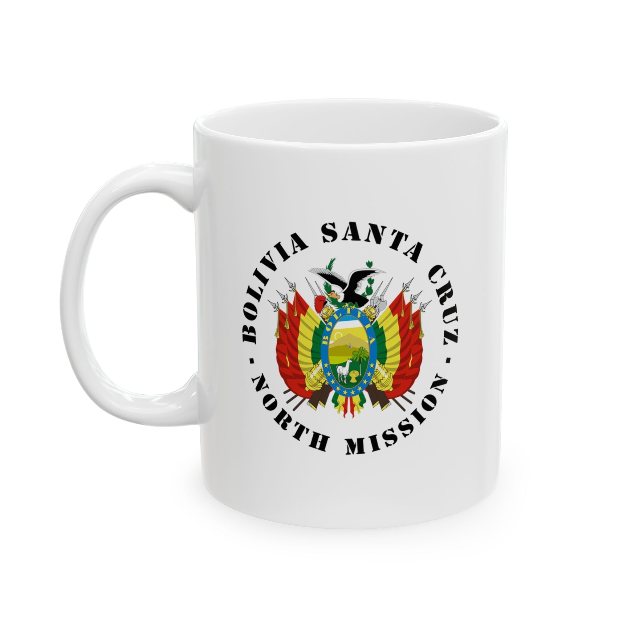 Bolivia Santa Cruz North Mission Circular Flag White Ceramic Mug - Latter-Day Saint LDS Missionary Gift - Book of Mormon