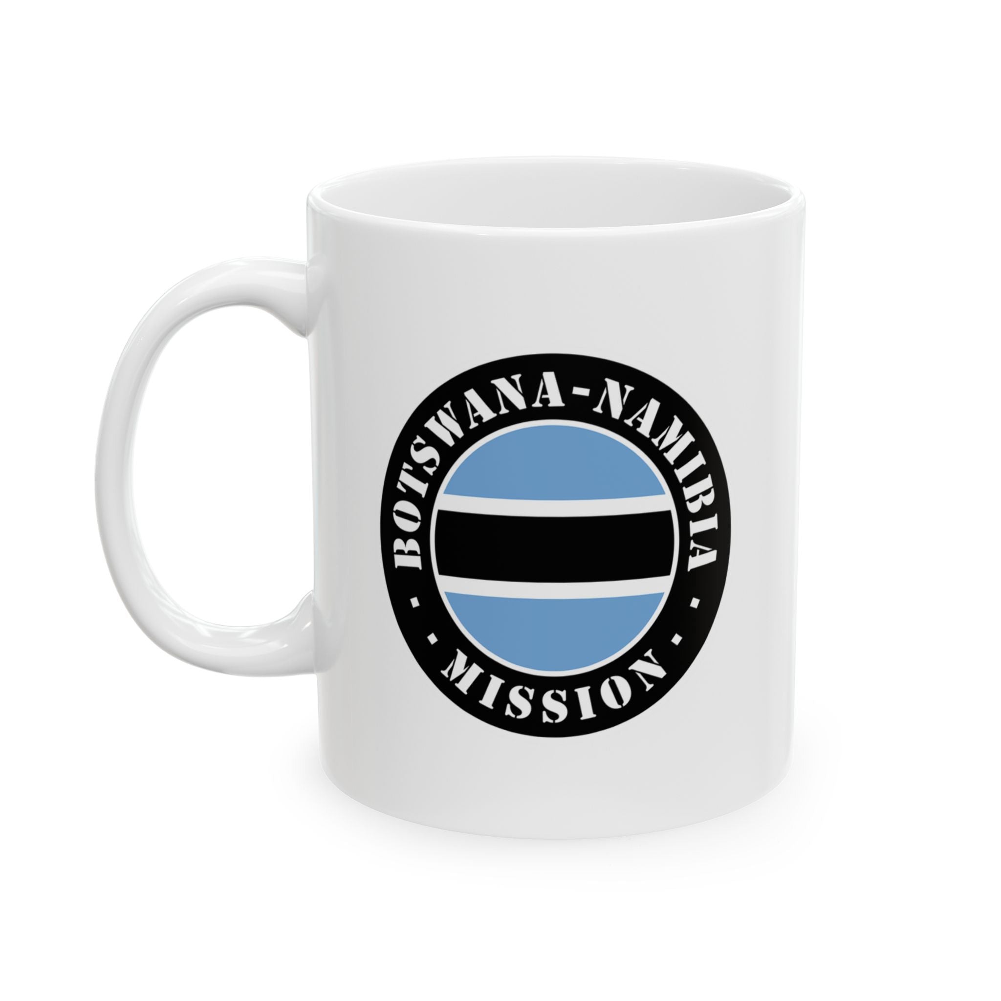 Botswana - Namibia Mission Circular Flag White Ceramic Mug - Latter-Day Saint LDS Missionary Gift - Book of Mormon