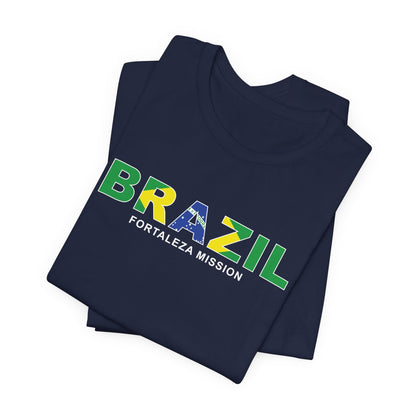 Brazil Fortaleza Mission Flag Title T-shirt - Latter-Day Saint LDS Missionary Gift - Book of Mormon