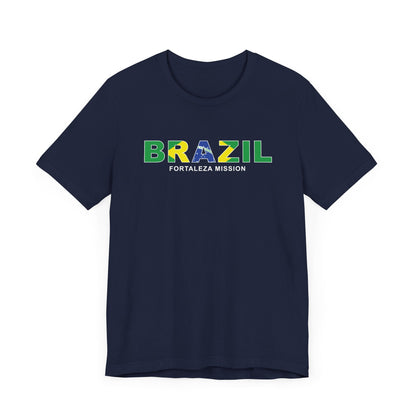 Brazil Fortaleza Mission Flag Title T-shirt - Latter-Day Saint LDS Missionary Gift - Book of Mormon