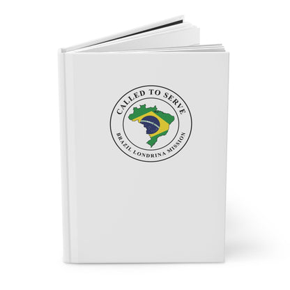 Brazil Londrina Mission Flag Map Called to Serve White Hardcover Journal Matte - Latter-Day Saint LDS Missionary Gift - Book of Mormon